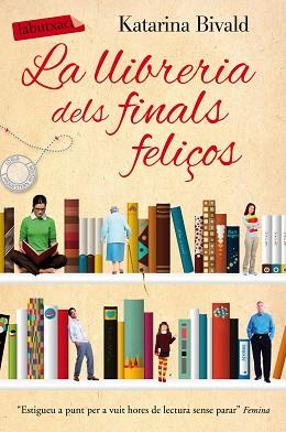 LLIBRERIA DELS FINALS FELIÇOS, LA | 9788416600090 | BIVALD, KATARINA | Llibreria L'Illa - Llibreria Online de Mollet - Comprar llibres online