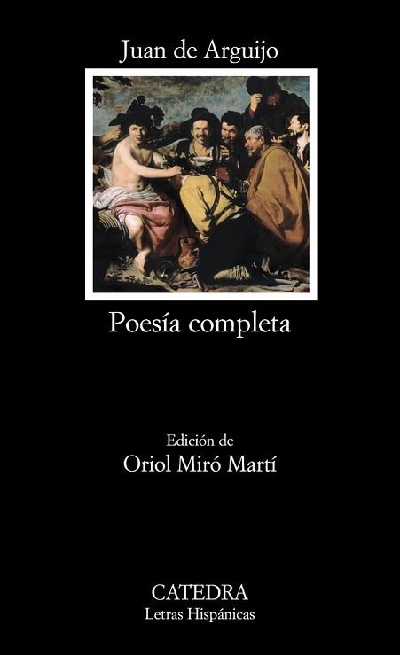 POESÍA COMPLETA | 9788437625171 | ARGUIJO, JUAN DE | Llibreria L'Illa - Llibreria Online de Mollet - Comprar llibres online