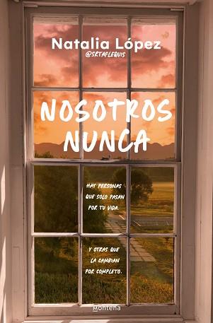 NOSOTROS NUNCA | 9788419848659 | LÓPEZ, NATALIA | Llibreria L'Illa - Llibreria Online de Mollet - Comprar llibres online