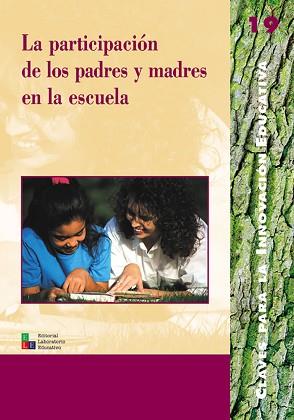 PARTICIPACION DE PADRES Y MADRES EN LA ESCUELA | 9788478272938 | Llibreria L'Illa - Llibreria Online de Mollet - Comprar llibres online