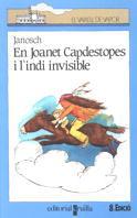 EN JOANET CAPDESTOPES I L`INDI INVISIBLE | 9788476291283 | Llibreria L'Illa - Llibreria Online de Mollet - Comprar llibres online