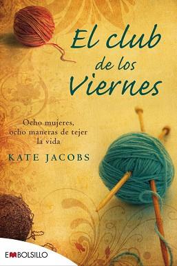 CLUB DE LOS VIERNES | 9788415140085 | JACOBS, KATE | Llibreria L'Illa - Llibreria Online de Mollet - Comprar llibres online