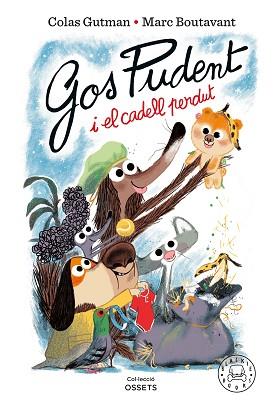 GOS PUDENT I EL CADELL PERDUT | 9788410025837 | GUTMAN, COLAS | Llibreria L'Illa - Llibreria Online de Mollet - Comprar llibres online