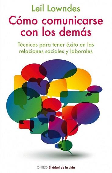 COMO COMUNICARSE CON LOS DEMAS | 9788497545761 | LOWNDES, LEIL | Llibreria L'Illa - Llibreria Online de Mollet - Comprar llibres online