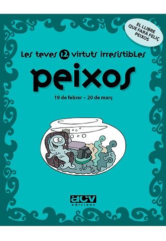 PEIXOS LES TEVES 12 VIRTUTS IRRESISTIBLES | 9788496944237 | Llibreria L'Illa - Llibreria Online de Mollet - Comprar llibres online