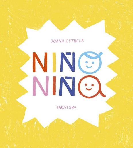 NIÑO NIÑA | 9788418821240 | ESTRELA, JOANA | Llibreria L'Illa - Llibreria Online de Mollet - Comprar llibres online