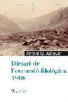 DIETARI DE L'EXCURSIO FILOLOGICA 1906 | 9788484379140 | ALCOVER, ANTONI MARIA (1862-1932) | Llibreria L'Illa - Llibreria Online de Mollet - Comprar llibres online