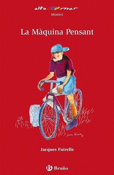 MÁQUINA PENSANT, LA | 9788421663318 | FUTRELLE, JACQUES | Llibreria L'Illa - Llibreria Online de Mollet - Comprar llibres online