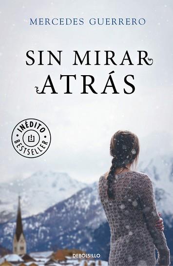 SIN MIRAR ATRAS | 9788466335249 | GUERRERO, MERCEDES | Llibreria L'Illa - Llibreria Online de Mollet - Comprar llibres online