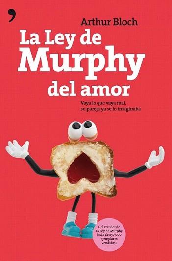 LEY DE MURPHY DEL AMOR, LA | 9788484609803 | BLOCH, ARTHUR | Llibreria L'Illa - Llibreria Online de Mollet - Comprar llibres online