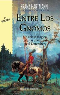 ENTRE LOS GNOMOS | 9788477206637 | HARTMANN, FRANZ | Llibreria L'Illa - Llibreria Online de Mollet - Comprar llibres online