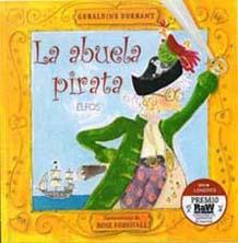 ABUELA PIRATA, LA | 9788484233367 | DURRANT, GERALDINE | Llibreria L'Illa - Llibreria Online de Mollet - Comprar llibres online