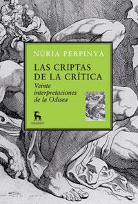 CRIPTAS DE LA CRITICA, LAS | 9788424900120 | PERPINYA, NURIA | Llibreria L'Illa - Llibreria Online de Mollet - Comprar llibres online