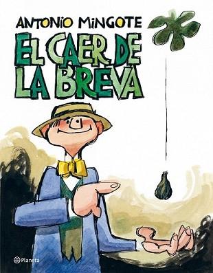 CAER DE LA BREVA, EL | 9788408091950 | MINGOTE, ANTONIO | Llibreria L'Illa - Llibreria Online de Mollet - Comprar llibres online