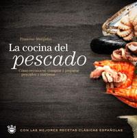 COCINA DEL PESCADO, LA | 9788498675863 | MURGADAS, FRANCESC | Llibreria L'Illa - Llibreria Online de Mollet - Comprar llibres online