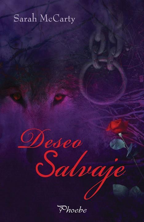 DESEO SALVAJE | 9788496952287 | MCCARTY, SARAH | Llibreria L'Illa - Llibreria Online de Mollet - Comprar llibres online