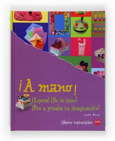 A MANO! | 9788467531145 | BULL, JANE | Llibreria L'Illa - Llibreria Online de Mollet - Comprar llibres online