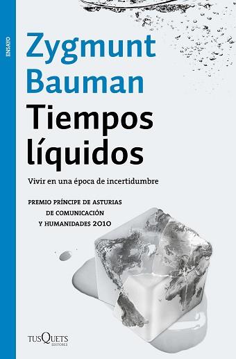 TIEMPOS LÍQUIDOS | 9788490664025 | BAUMAN, ZYGMUNT | Llibreria L'Illa - Llibreria Online de Mollet - Comprar llibres online