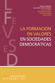 FORMACIÓN EN VALORES EN SOCIEDADES DEMOCRÁTICAS | 9788480638166 | MARTÍNEZ MARTÍN, MIQUEL/HOYOS VÁSQUEZ, GUILLERMO/Y | Llibreria L'Illa - Llibreria Online de Mollet - Comprar llibres online