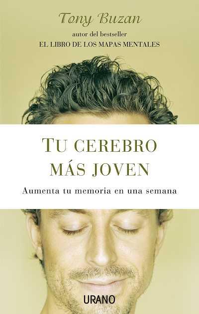 TU CEREBRO MAS JOVEN | 9788479537074 | BUZAN,TONY | Llibreria L'Illa - Llibreria Online de Mollet - Comprar llibres online