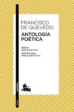 ANTOLOGÍA POÉTICA | 9788467041668 | QUEVEDO, FRANCISCO DE | Llibreria L'Illa - Llibreria Online de Mollet - Comprar llibres online