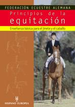 PRINCIPIOS DE LA EQUITACION | 9788425516153 | FEDERACION ECUESTRE ALEMANA | Llibreria L'Illa - Llibreria Online de Mollet - Comprar llibres online