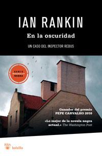 EN LA OSCURIDAD | 9788492966035 | RANKIN, IAN | Llibreria L'Illa - Llibreria Online de Mollet - Comprar llibres online