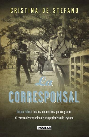 CORRESPONSAL, LA | 9788403501249 | DE STEFANO, CRISTINA | Llibreria L'Illa - Llibreria Online de Mollet - Comprar llibres online