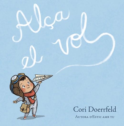 ALÇA EL VOL | 9788448869007 | DOERRFELD, CORI | Llibreria L'Illa - Llibreria Online de Mollet - Comprar llibres online