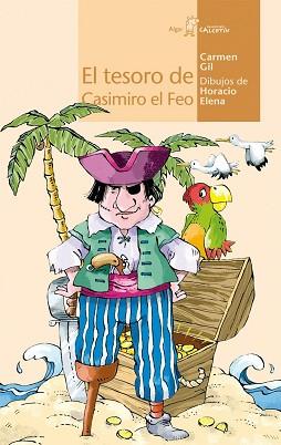 TESORO DE CASIMIRO EL FEO, EL | 9788496514751 | GIL, CARMEN | Llibreria L'Illa - Llibreria Online de Mollet - Comprar llibres online