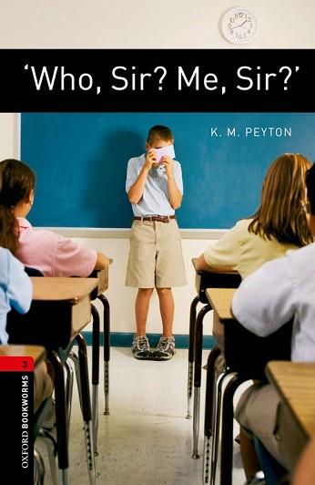 WHO SIR? ME SIR? | 9780194791366 | PEYTON, K.M. | Llibreria L'Illa - Llibreria Online de Mollet - Comprar llibres online