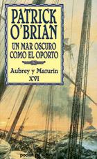 MAR OSCURO COMO EL OPORTO, UN | 9788435017176 | O'BRIAN, PATRICK | Llibreria L'Illa - Llibreria Online de Mollet - Comprar llibres online