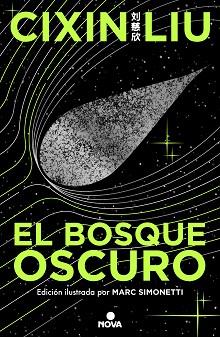 BOSQUE OSCURO, EL | 9788419260512 | LIU, CIXIN | Llibreria L'Illa - Llibreria Online de Mollet - Comprar llibres online