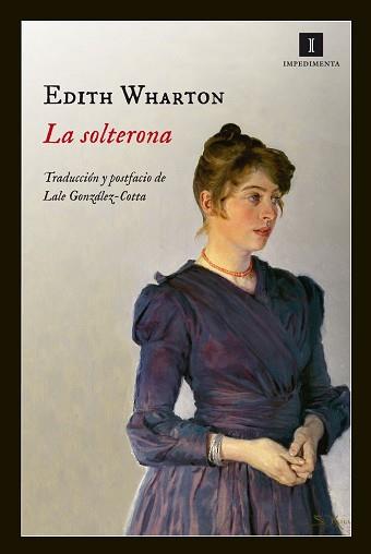 SOLTERONA, LA | 9788415578734 | WHARTON, EDITH | Llibreria L'Illa - Llibreria Online de Mollet - Comprar llibres online