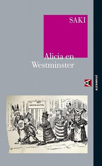 ALICIA EN WESTMINSTER | 9788493726904 | SAKI | Llibreria L'Illa - Llibreria Online de Mollet - Comprar llibres online