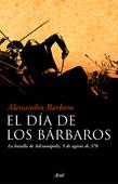 DIA DE LOS BARBAROS, EL | 9788434453210 | BARBERO, ALESSANDRO