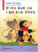 TOTS PER UN I UN PER A TOTS | 9788431681098 | WENINGER, BRIGITTE/CALPE PRADES, ANNA | Llibreria L'Illa - Llibreria Online de Mollet - Comprar llibres online