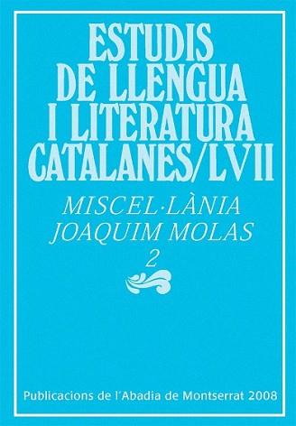 MISCEL.LANIA   JOAQUIM MOLAS 2 | 9788498830576 | MOLAS, JOAQUIM | Llibreria L'Illa - Llibreria Online de Mollet - Comprar llibres online