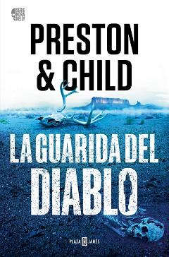 GUARIDA DEL DIABLO, LA | 9788401032806 | PRESTON, DOUGLAS/CHILD, LINCOLN | Llibreria L'Illa - Llibreria Online de Mollet - Comprar llibres online