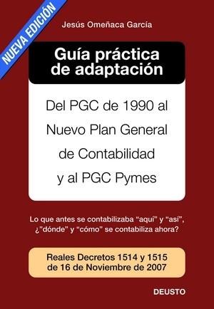 GUIA PRACTICA DE ADAPTACION NUEVO PGC CONTABILIDAD | 9788423426126 | Llibreria L'Illa - Llibreria Online de Mollet - Comprar llibres online