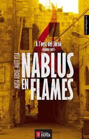 NABLUS EN FLAMES (A L'OEST DEL JORDA II) | 9788494320521 | ABDEL-MUTI ISSA, MUSA | Llibreria L'Illa - Llibreria Online de Mollet - Comprar llibres online