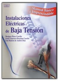 INSTALACIONES ELECTRICAS DE BAJA TENSION | 9788428328869 | PEREZ CARRILLO, BENIGNO | Llibreria L'Illa - Llibreria Online de Mollet - Comprar llibres online