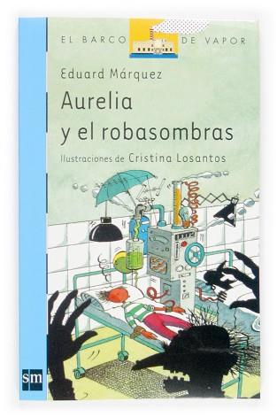 AURELIA Y EL ROBASOMBRAS | 9788434823587 | MARQUEZ, EDUARD