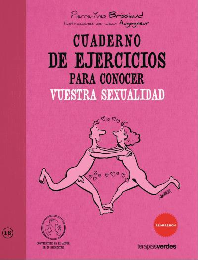 CUADERNO DE EJERCICIOS PARA CONOCER VUESTRA SEXUALIDAD | 9788492716692 | BRISSIAUD, PIERRE-YVES | Llibreria L'Illa - Llibreria Online de Mollet - Comprar llibres online