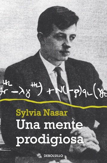 MENTE PRODIGIOSA, UNA | 9788499898940 | NASAR, SYLVIA | Llibreria L'Illa - Llibreria Online de Mollet - Comprar llibres online