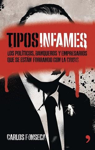 TIPOS INFAMES | 9788499983875 | FONSECA, CARLOS | Llibreria L'Illa - Llibreria Online de Mollet - Comprar llibres online