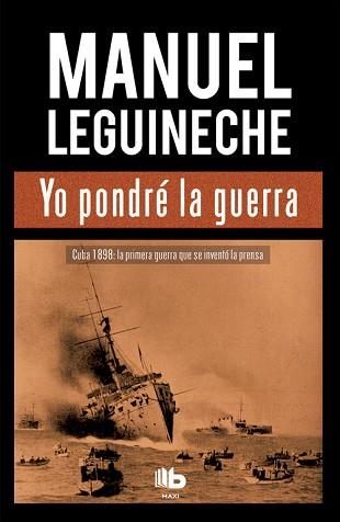 YO PONDRÉ LA GUERRA | 9788490703267 | LEGUINECHE, MANUEL | Llibreria L'Illa - Llibreria Online de Mollet - Comprar llibres online