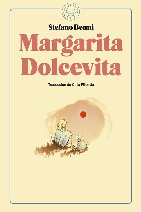 MARGARITA DOLCEVITA | 9788416290925 | BENNI, STEFANO | Llibreria L'Illa - Llibreria Online de Mollet - Comprar llibres online