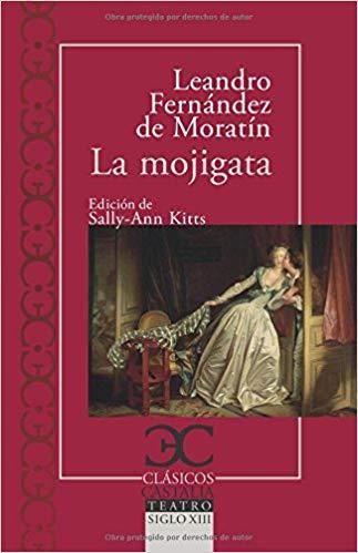 MOJIGATA, LA | 9788497406918 | FERNANDEZ DE MORATIN, LEANDRO | Llibreria L'Illa - Llibreria Online de Mollet - Comprar llibres online