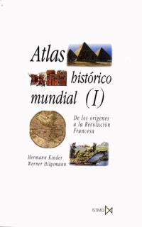 ATLAS HISTORICO MUNDIAL. (T.1) | 9788470900051 | KINDER, HERMANN ; Hilgemann, Werner | Llibreria L'Illa - Llibreria Online de Mollet - Comprar llibres online